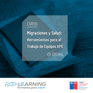 Curso Migraciones y Salud: Herramientas para el trabajo de Equipos APS