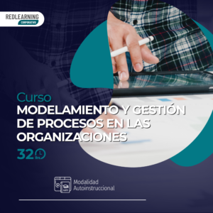 Curso Herramientas De Modelamiento Y Gestión De Procesos En Las Organizaciones