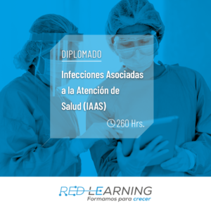 Diplomado en Herramientas de Prevención de Infecciones Asociadas a la Atención de Salud para Profesionales (IAAS)