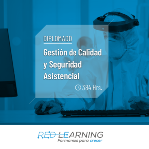 Diplomado Gestión de Calidad y Seguridad Asistencial