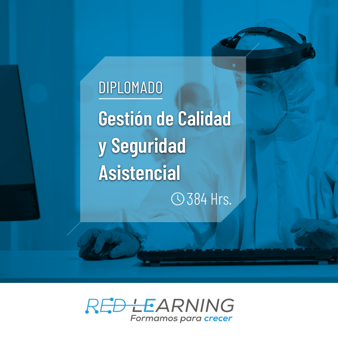 Diplomado Gestión de Calidad y Seguridad Asistencial