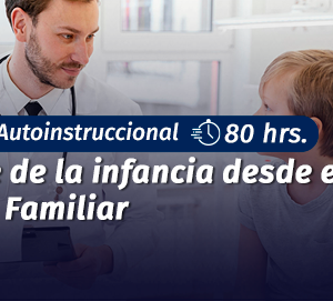 Curso Abordaje de la Infancia desde el Modelo de Salud Familiar