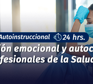 Curso Contención emocional y autocuidado para profesionales de la Salud