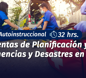 Curso Herramientas de Planificación y Gestión de Emergencias y Desastres en APS