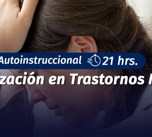 Curso Profundización en Trastornos Mentales