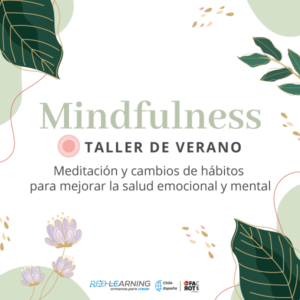 TALLER MEDITACIÓN Y CAMBIOS DE HÁBITOS PARA MEJORAR LA SALUD EMOCIONAL Y MENTAL.